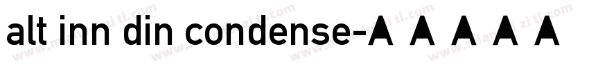 alt inn din condense字体转换